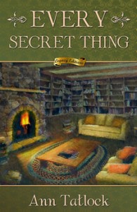 Every Secret Thing by Ann Tatlock